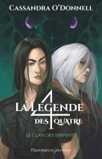 La légende des quatre 03. Le clan des serpents