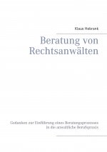 Beratung von Rechtsanwalten