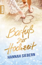 Barfuss zur Hochzeit