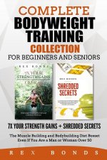 Complete Bodyweight Training for Beginners and Seniors