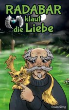 Radabar klaut die Liebe - Teil 1
