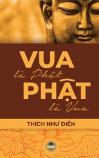 Vua La Phật, Phật La Vua