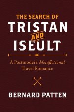 Search of Tristan and Iseult