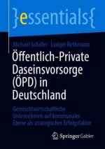 OEffentlich-Private Daseinsvorsorge (OEpd) in Deutschland