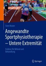 Angewandte Sportphysiotherapie - Untere Extremität