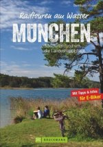 Radtouren am Wasser München & Umgebung