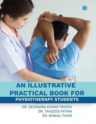 illustrative practical book for physiotherapy students