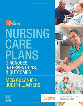 Nursing Care Plans (Meg Gulanick,Judith L. Myers)()