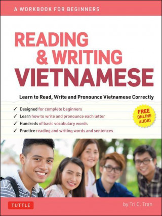 Reading & Writing Vietnamese: A Workbook for Self-Study