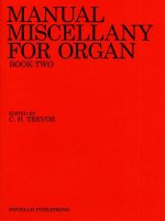 Manual Miscellany for Organ - Book Two