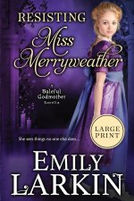 Resisting Miss Merryweather
