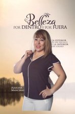 Belleza por Dentro y por Fuera