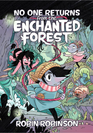 No One Returns From the Enchanted Forest