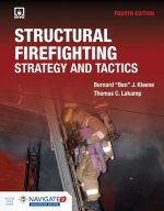 Structural Firefighting: Strategy And Tactics