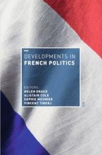 Developments in French Politics 6