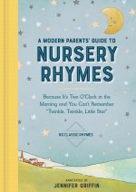 Modern Parents' Guide to Nursery Rhymes