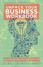 Mind Your Own Business Workbook: A Guide to Launching Your Startup