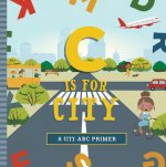C Is for City