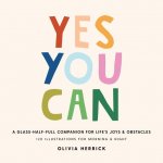 Yes, You Can