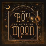 Boy Who Loved the Moon
