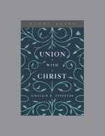 Union with Christ, Teaching Series Study Guide