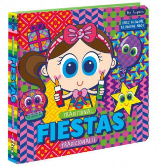 Traditional Fiestas: Fiestas Tradicionales: Libros Bilingües Para Ni?os / Bilingual Books for Toddlers