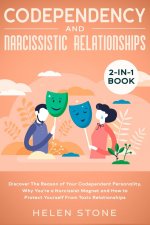 Codependency and Narcissistic Relationships 2-in-1 Book