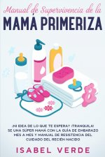 Manual de supervivencia de la mama primeriza
