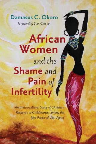 African Women and the Shame and Pain of Infertility