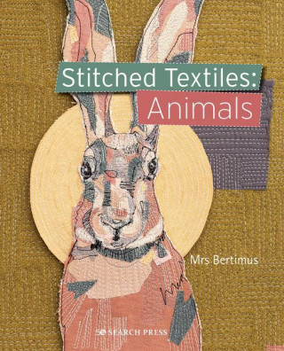 Stitched Textiles: Animals