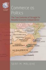 Commerce as Politics
