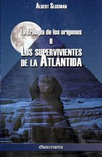 trilogia de los origenes II - Los supervivientes de la Atlantida