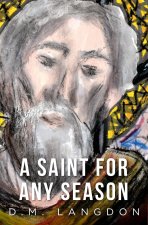 Saint for any Season