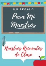 Para Mi Maestros