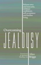 Overcoming Jealousy