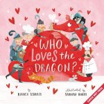 Who Loves the Dragon?