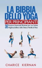 Bibbia Dello Yoga Per Principianti