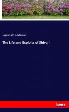 The Life and Exploits of Shivaji