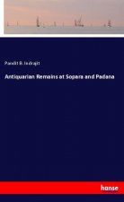 Antiquarian Remains at Sopara and Padana