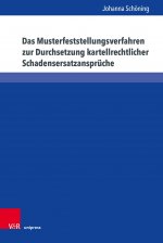 Das Musterfeststellungsverfahren zur Durchsetzung kartellrechtlicher Schadensersatzanspruche
