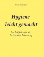 Bittermann, M: Hygiene leicht gemacht