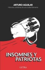 Insomnes y patriotas