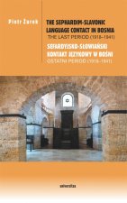 The Sephardim-Slavonic language contact in Bosnia The last period (1918-1941)