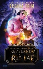 Revelando al rey Fae
