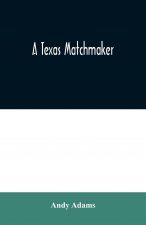 Texas Matchmaker