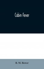 Cabin Fever