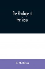 Heritage of the Sioux