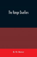 Range Dwellers
