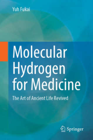 Molecular Hydrogen for Medicine