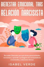 Bienestar emocional tras una relacion narcisista
